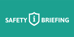 Safety Briefing